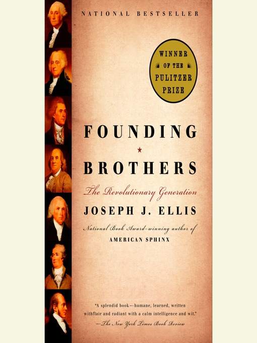 Title details for Founding Brothers by Joseph J. Ellis - Wait list